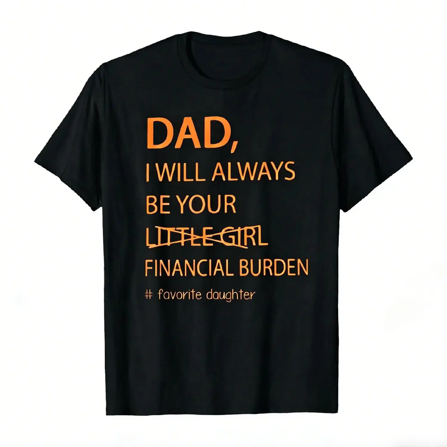 面白い父娘Tシャツ「お父さん、私はいつでもあなたの経済的負担 - Plant Parent T Shirt のレビューと価格